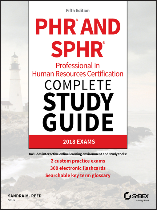Title details for PHR and SPHR Professional in Human Resources Certification Complete Study Guide by Sandra M. Reed - Available